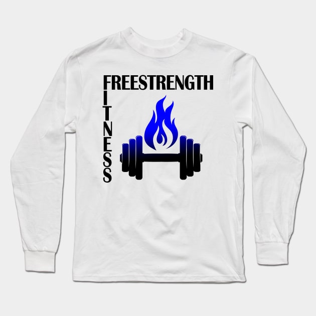 Free Strength Fitness Long Sleeve T-Shirt by Girona